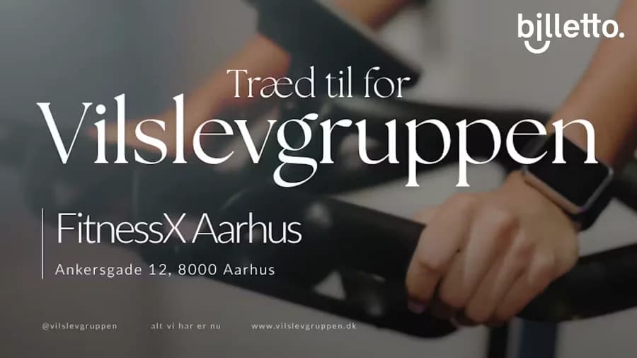 TRÆD TIL FOR VILSLEVGRUPPEN - AARHUS