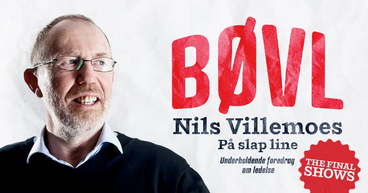 Bøvl - Entertaining Leadership Lecture with Nils Villemoes on the Loose