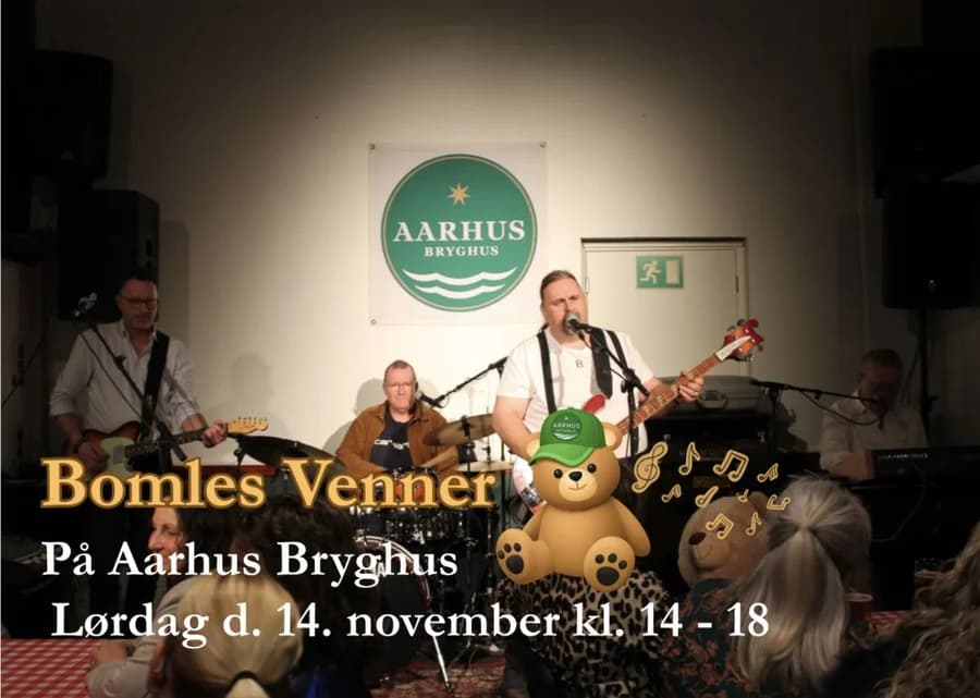 Bomles Venner at Aarhus Bryghus