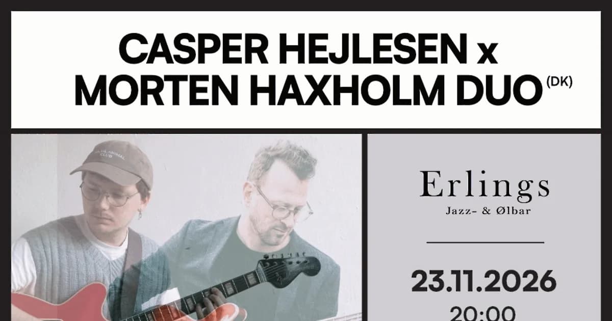 Casper Hejlesen x Morten Haxholm Duo (DK)