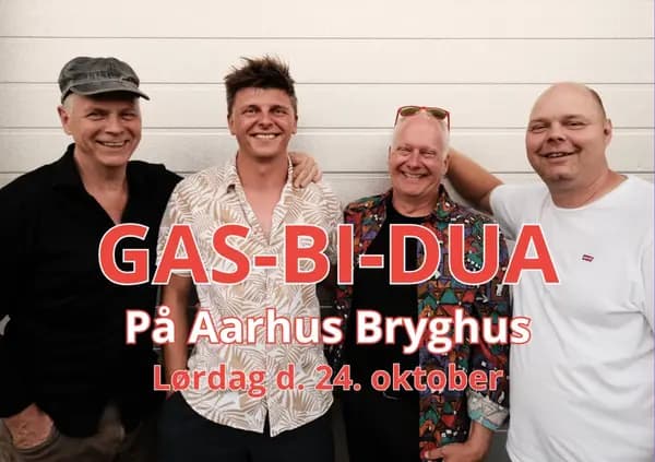 Gas-Bi-Dua at Aarhus Bryghus