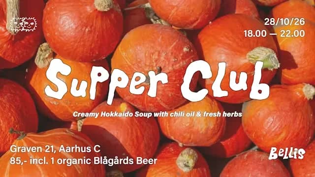 Bellis Supper Club: Pumpkin Soup + 1 Free Organic Beer from Blågårds