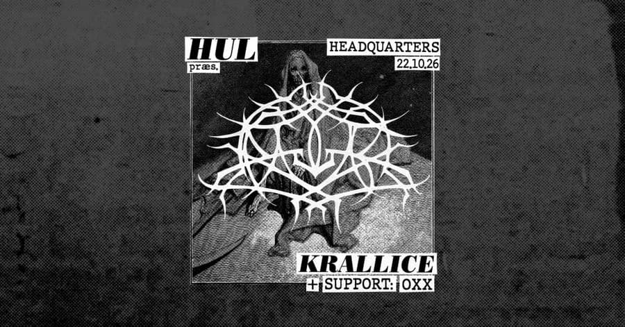 Hul presents: Krallice (US) + Support: Oxx